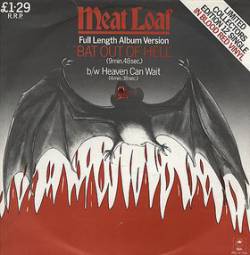 Meat Loaf : Bat Out of Hell - Heaven Can Wait
